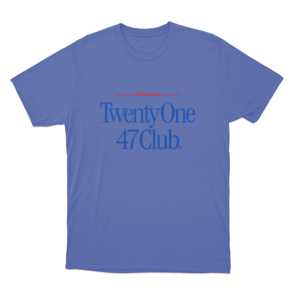 TwentyOne 47 Club Unisex T Shirt Blue TwentyOne 47 Club Unisex T Shirt Blue